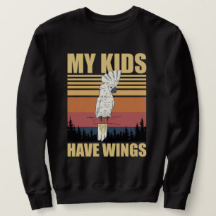 Kakadu Meine Kinder haben Flügel Sweatshirt