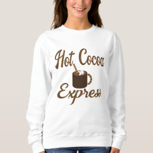 Kakao-Express, heiße Schokolade, Herbst, Winter, Sweatshirt