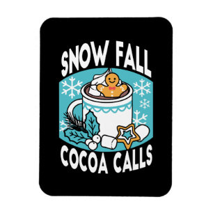 Kakao und Wintergarten - Schneefall-Kakaoanrufe Magnet