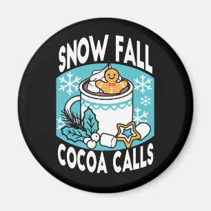 Kakao und Wintergarten - Schneefall-Kakaoanrufe Magnet
