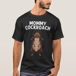 Kakerlake Für Frauen Mutter Entomologie Schädlin T-Shirt