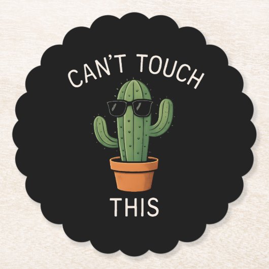 Kaktus "Can't Touch This" Humor Design Untersetzer (Vorderseite)