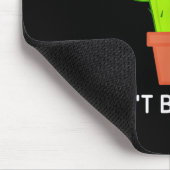 Kaktus Dont Be A , lustig, Witze, sarkastisch Mousepad (Ecke)