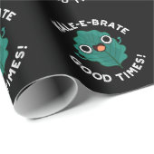 Kale-e-brate Good Times Funny Veggie Pun Dark BG Geschenkpapier (Rolleneckpunkt)