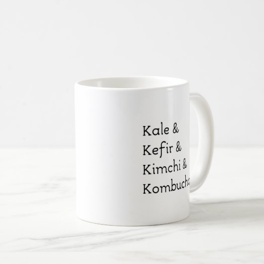 Kale Kefir Kimchi Kombucha Kaffeetasse (VorderseiteRechts)
