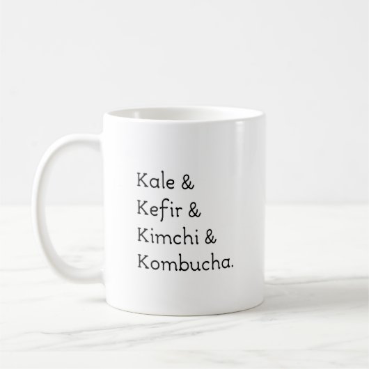Kale Kefir Kimchi Kombucha Kaffeetasse (Links)
