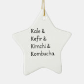 Kale Kefir Kimchi Kombucha Keramikornament (Rechts)