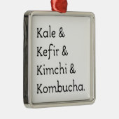 Kale Kefir Kimchi Kombucha Silbernes Ornament (Rechts)