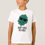 Kale My Vibe Funny Veggie Pun T-Shirt (Vorderseite)