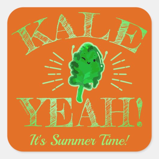 Kale Yeah! Es ist Sommerzeit - Kale Pun Quadratischer Aufkleber (Vorderseite)