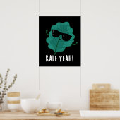 Kale Yeah Funny Veggie Pun Dark BG Poster (Küche)