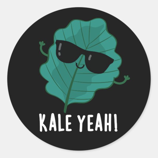 Kale Yeah Funny Veggie Pun Dark BG Runder Aufkleber (Vorderseite)