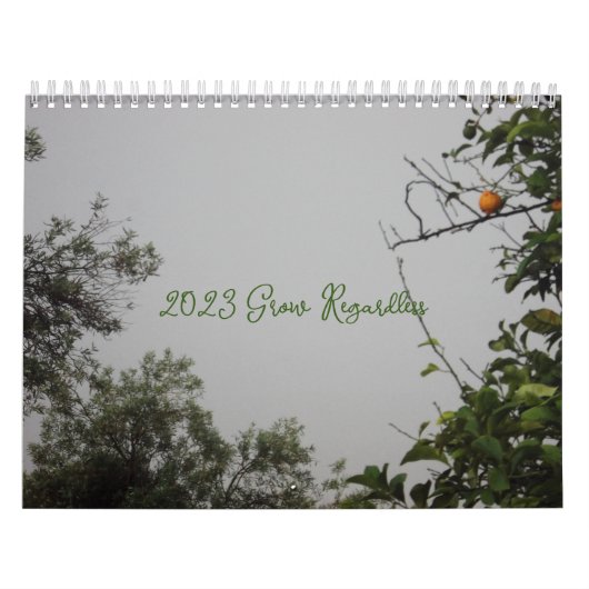 KALENDER 2024 The Grow Regardless (Titelbild)