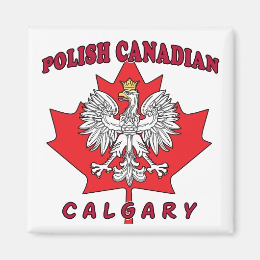 Kalgary Polnisch Kanadischer Leaf Magnet (Vorne)