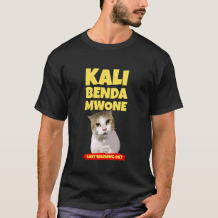 Kali Benda MWONE Letzte Warnung OK Lustig Kerala M T-Shirt