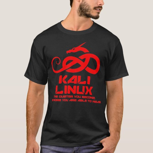 Kali Linu mit Dragon und Slogan T-Shirt (Vorderseite)