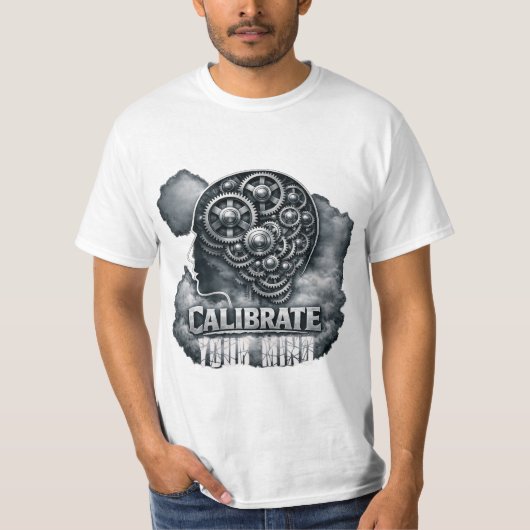 KalibriereDeinenVerstand T-Shirt (Vorderseite)