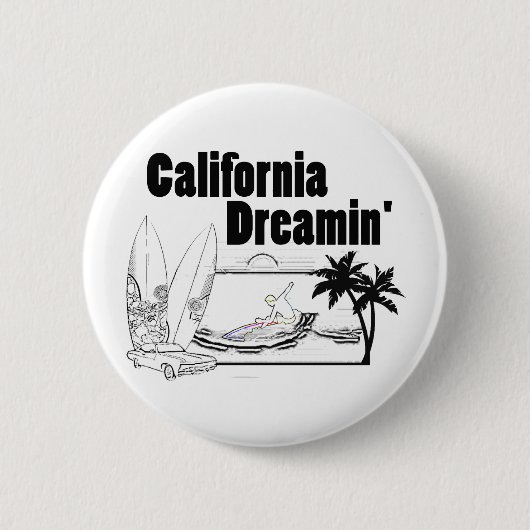 Kalifornien Dreamin Button (Vorderseite)
