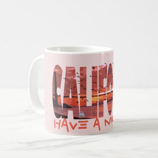 Kalifornien - Eine schöne Tasse am Tag (Vorderseite Links)