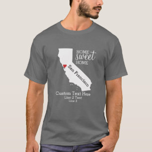 Kalifornien State Love Home Sweet Home Benutzerdef T-Shirt