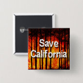 Kalifornien vor Wildbränden gerettet Button (Vorne & Hinten)