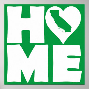 Kalifornien Zuhause Herz Staat Poster Schild