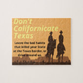 Kalifornieren Sie kein Texas-Puzzle Puzzle (Horizontal)