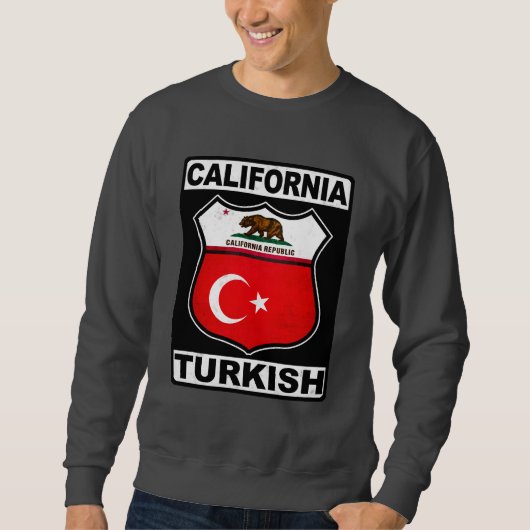 kalifornischer türkischer Amerikaner Sweatshirt (Vorderseite)