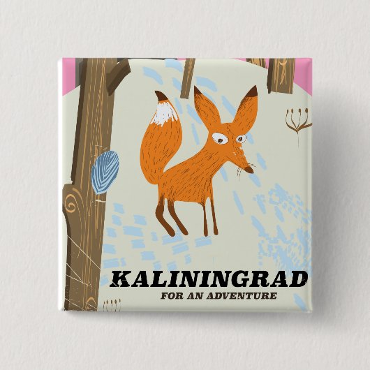 Kaliningrad "für ein Abenteuer" Reiseplakat Button (Vorderseite)