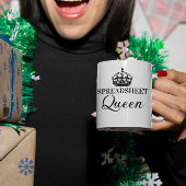 Kalkulationstabellen Queen Funny Quotes Kaffeetasse