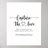 Kalligrafie Capture the Liebe Hashtag Sign Poster (Vorne)