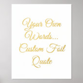 Kalligrafie Custom Quote Real Gold oder Silber Foliendrucke (Vorderseite)