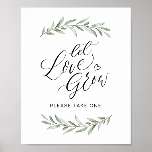 Kalligrafie "Lasst Liebe wachsen" Rustikales Grün Poster (Vorne)