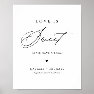 Kalligrafie Liebe ist süß Dessert-Tisch-Bar-Schild Poster