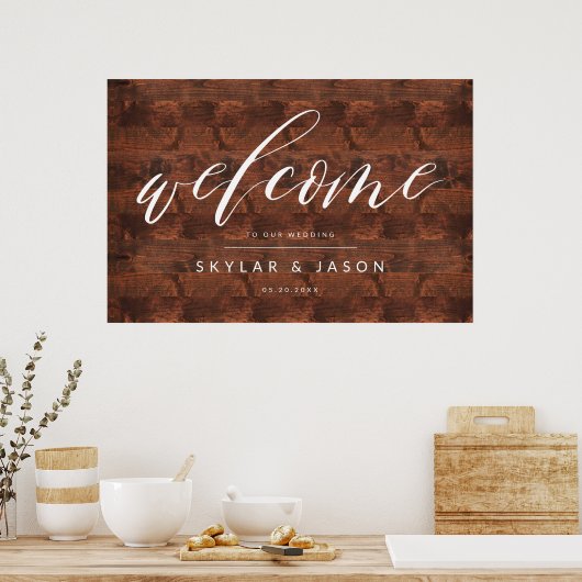 Kalligrafie Script Rustic Wood Welcome Wedding Poster (Küche)