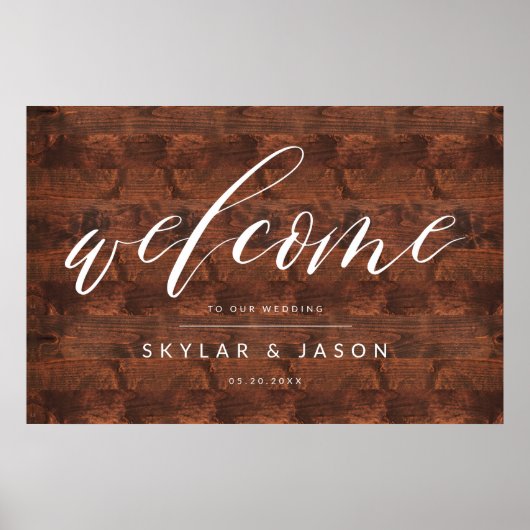 Kalligrafie Script Rustic Wood Welcome Wedding Poster (Vorne)
