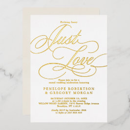Kalligrafisches Gold nichts extravagant nur Liebe  Folieneinladung