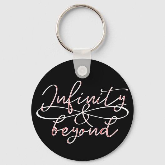 Kalligrafisches Zitat Einfaches Endloses Symbol Schlüsselanhänger (Vorderseite)