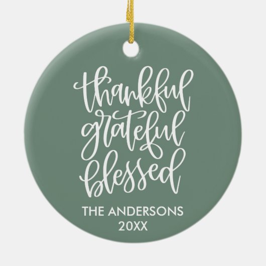 Kalligraphie Dankbar Dankbar gesegnete Seite Grün Keramik Ornament (Hinten)