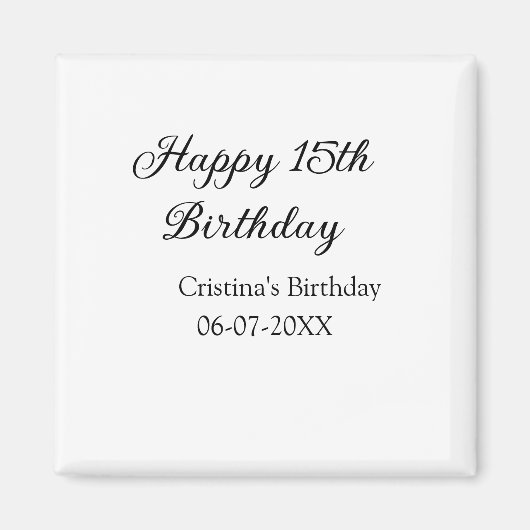 Kalligraphie einfach minimale glückliche 15. Gebur Magnet (Vorne)
