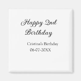 Kalligraphie einfach minimale glückliche 2. Geburt Magnet