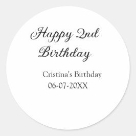 Kalligraphie einfach minimale glückliche 2. Geburt Runder Aufkleber