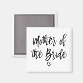 Kalligraphie Hand Briefe Mutter der Braut Magnet (Vorderseite/Rückseite)