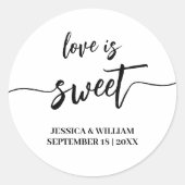 Kalligraphie-Liebe ist eine süße Gastgeschenk Hoch Runder Aufkleber (Vorderseite)