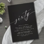 Kalligraphieschrift | Elegant Black 60. Geburtstag Einladung<br><div class="desc">Elegante und vereinfachende Einladungen zum 60. Geburtstag mit der Überschrift "sechzig" Text in einem handgeschriebenen Skript. Weißer Schriftart auf kontrastierendem schwarzem Hintergrund.</div>