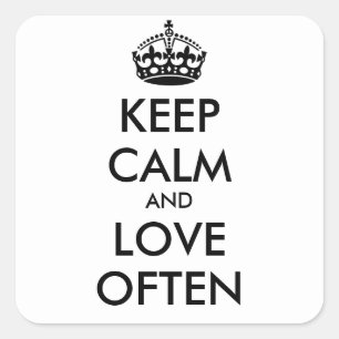 KALM UND LIEBE OFT behalten - personalisierter Tex Quadratischer Aufkleber