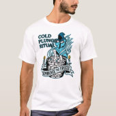 Kalt-Tauch-Ritual T-Shirt (Vorderseite)