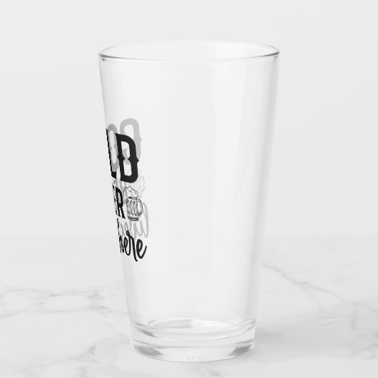Kaltbier lebt hier Glass Cup Glas (Links)