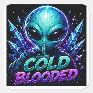 Kaltblütiger Alien-Emote-Aufkleber Quadratischer Aufkleber