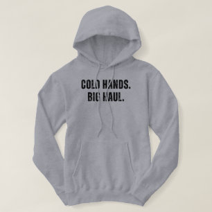 Kalte Hände, große Fangfischerei Hoodie